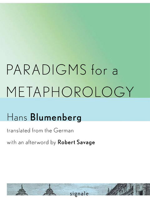 Paradigms for a Metaphorology - Hans Blumenberg