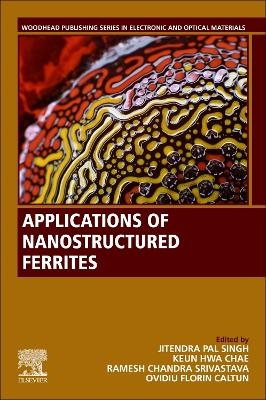 Applications of Nanostructured Ferrites - 