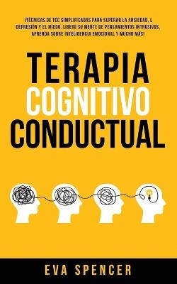 Terapia Cognitivo Conductual - Eva Spencer