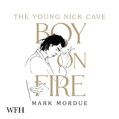 Boy on Fire - Mark Mordue