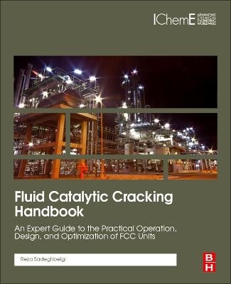 Fluid Catalytic Cracking Handbook - Reza Sadeghbeigi