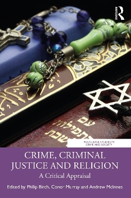 Crime, Criminal Justice and Religion - 