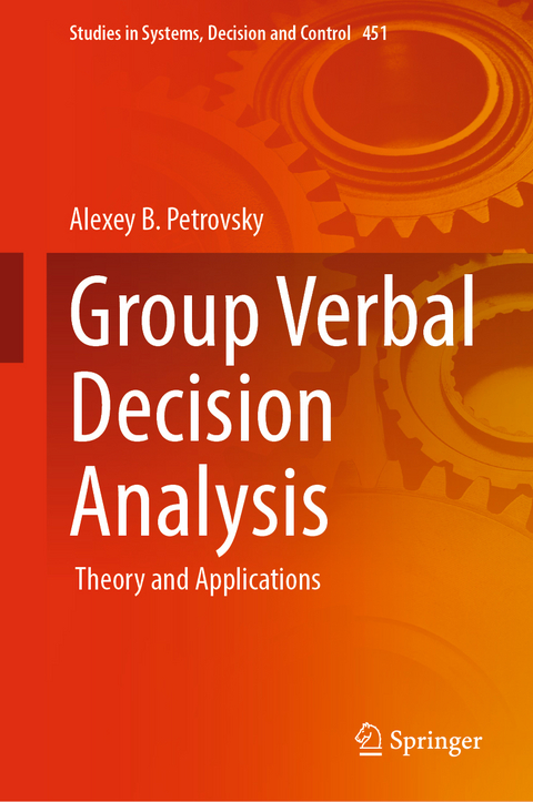 Group Verbal Decision Analysis - Alexey B. Petrovsky