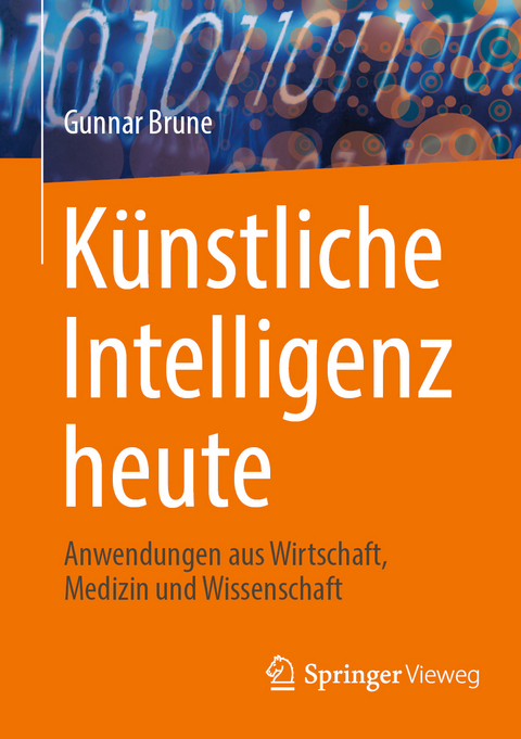 Künstliche Intelligenz heute - Gunnar Brune