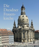 Die Dresdner Frauenkirche - Heinrich Magirius (+)