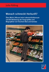 Wonach schmeckt Herkunft? - Julia Fülling