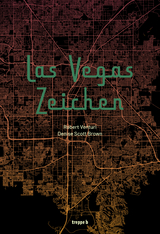 Las Vegas Zeichen - Robert Venturi, Denise Scott Brown