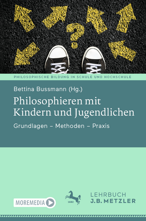 Philosophieren mit Kindern und Jugendlichen - 