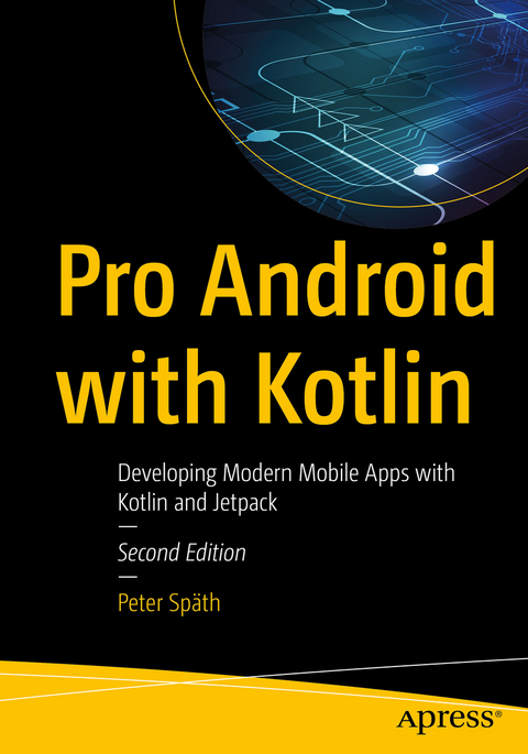 Pro Android with Kotlin - Peter Späth