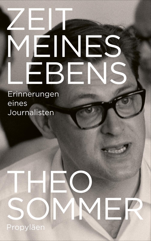 Zeit meines Lebens - Theo Sommer