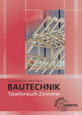 Tabellenbuch Zimmerer - Peschel, Peter; Nennewitz, Ingo; Steinle, Jürgen; Schulzig, Sven; Jansen, Thomas