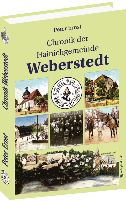 Chronik der Hainichgemeinde Weberstedt - Peter Ernst