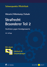 Strafrecht Besonderer Teil 2 - Wessels †, Johannes; Hillenkamp, Thomas; Schuhr, Jan C.