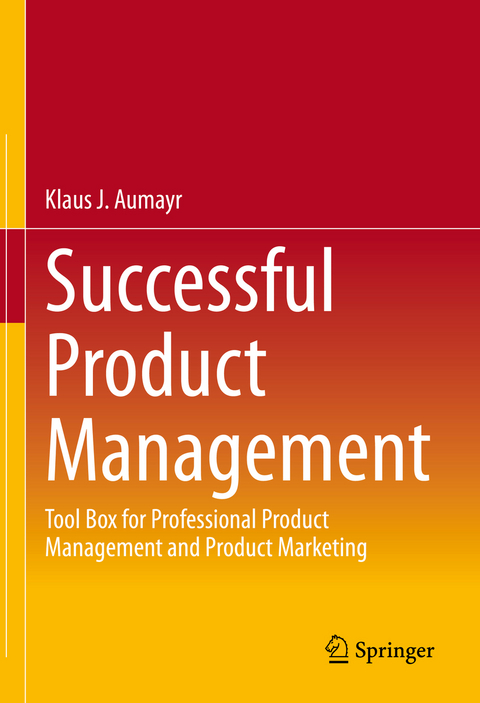 Successful Product Management - Klaus J. Aumayr