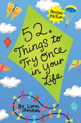 52 Series: Things to Try Once in Your Life -  Lynn Gordon