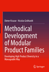Methodical Development of Modular Product Families - Dieter Krause, Nicolas Gebhardt