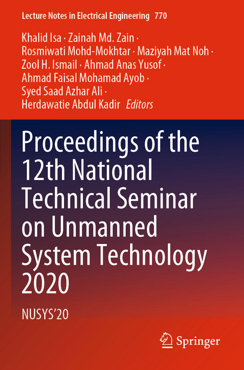 Proceedings of the 12th National Technical Seminar on Unmanned System Technology 2020 - 