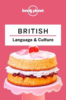 BRITISH LANGUAGE & CULTURE 4 Pub Delayed Jan 2021 - Lonely Planet