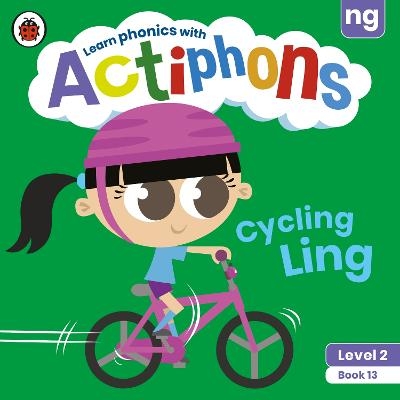 Actiphons Level 2 Book 13 Cycling Ling -  Ladybird