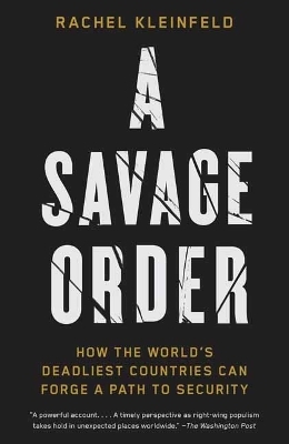 A Savage Order - Rachel Kleinfeld