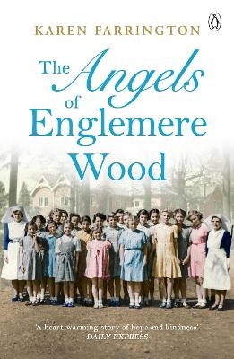 The Angels of Englemere Wood - Karen Farrington