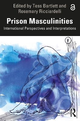 Prison Masculinities - 