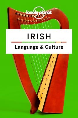 IRISH LANGUAGE & CULTURE 3 Pub Delayed Jan 2021 - Lonely Planet