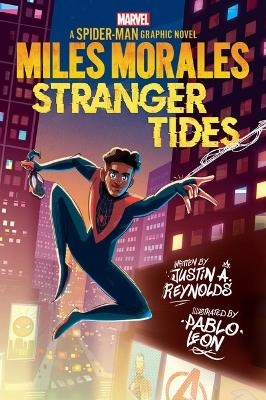 Miles Morales: Stranger Tides (Marvel: A Spider-Man Graphic Novel #2) - Justin Reynolds