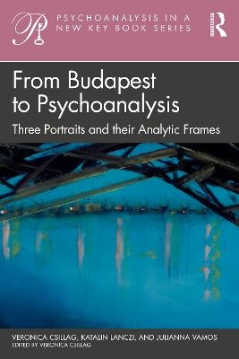 From Budapest to Psychoanalysis - 