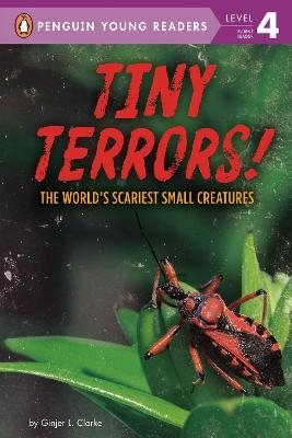 Tiny Terrors! - Ginjer L. Clarke