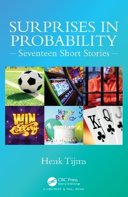 Surprises in Probability - Henk Tijms