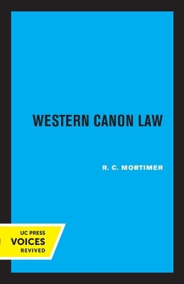 Western Canon Law - R. C. Mortimer
