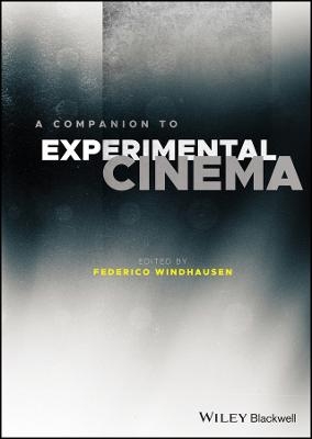 A Companion to Experimental Cinema