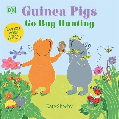 Guinea Pigs Go Bug Hunting - Kate Sheehy