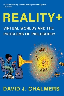 Reality+ - David J. Chalmers