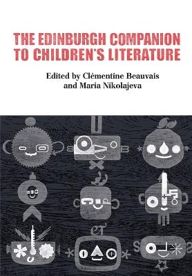 The Edinburgh Companion to Children's Literature - 