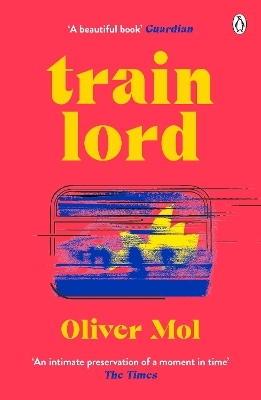 Train Lord - Oliver Mol