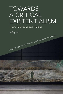 Towards a Critical Existentialism - Jeffrey Bell