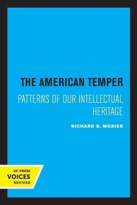 The American Temper - Richard D. Mosier
