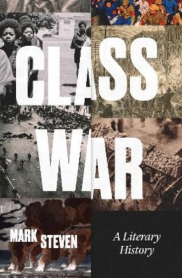 Class War - Mark Steven