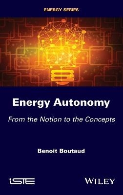 Energy Autonomy - Benoit Boutaud