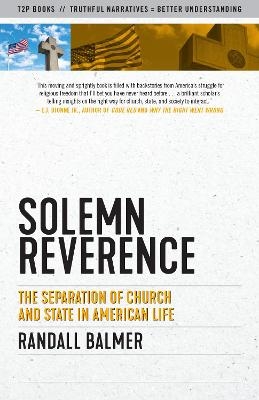 Solemn Reverence - Randall Balmer