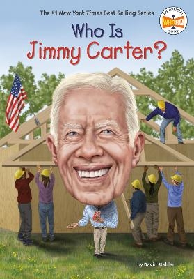 Who Is Jimmy Carter? - David Stabler,  Who HQ