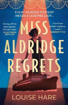 Miss Aldridge Regrets - Louise Hare