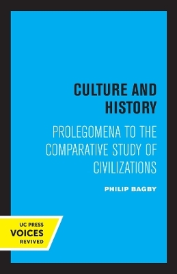 Culture and History - Philip Bagby