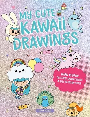 My Cute Kawaii Drawings - Mayumi Jezewski