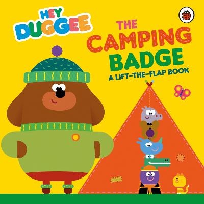 Hey Duggee: The Camping Badge -  Hey Duggee