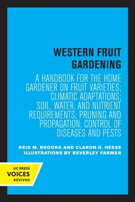 Western Fruit Gardening - Reid M. Brooks, Claron O. Hesse