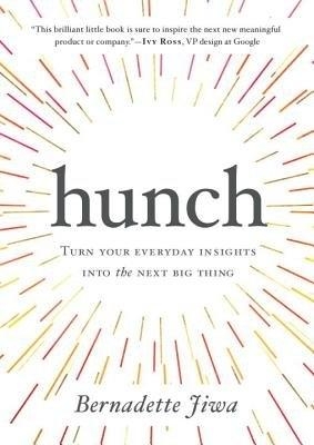 Hunch - Bernadette Jiwa