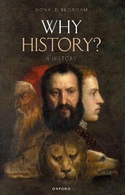 Why History? - Donald Bloxham